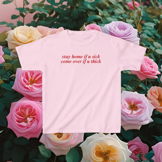 Come Over If U Thick Baby Tee | Funny Slogan Shirt, Y2K Baddie Aesthetic, Confident Body Positive Top
