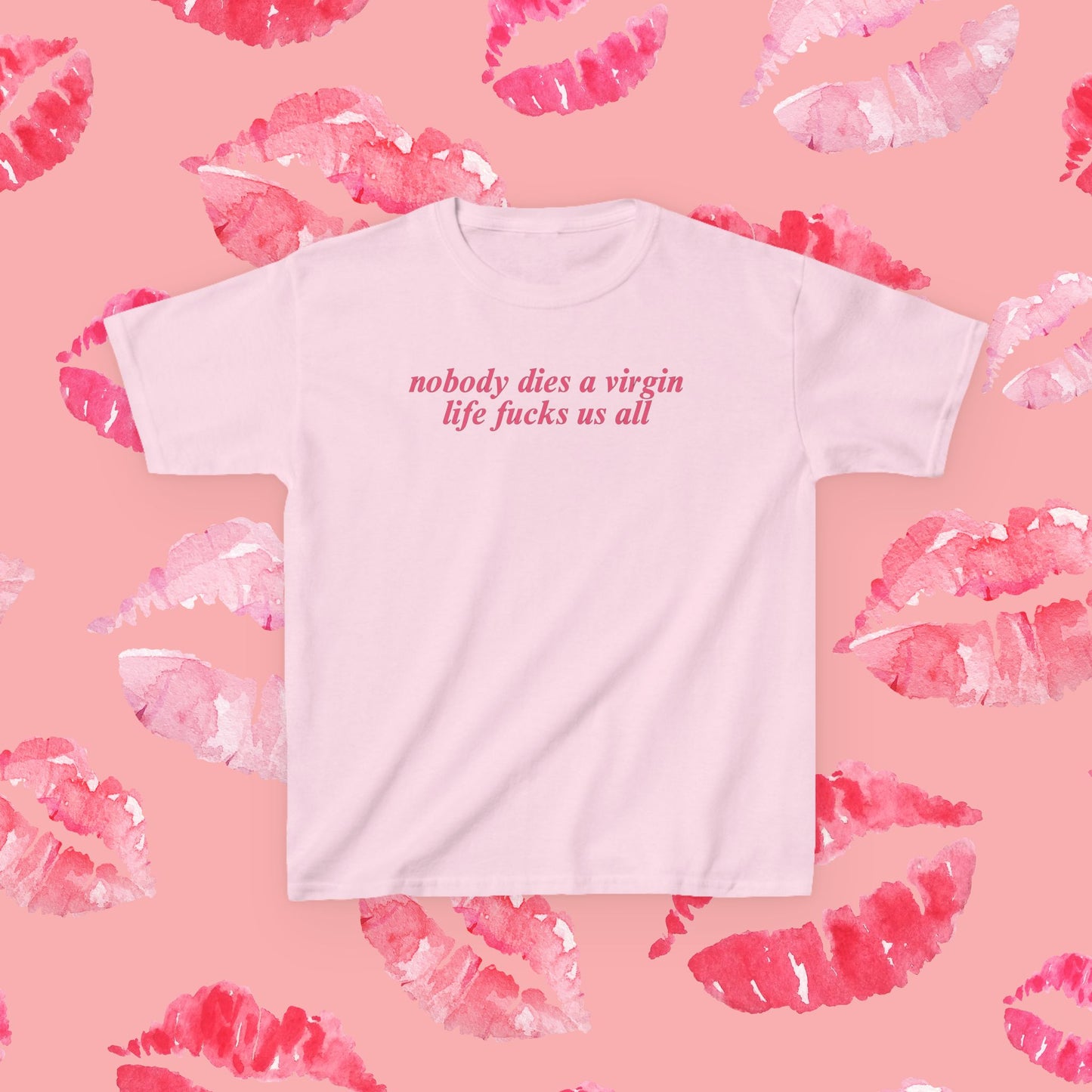Nobody Dies A Virgin, Life Fucks Us All Baby Tee | Y2K Dark Humor Baby Tee, Ironic Unhinged Gift